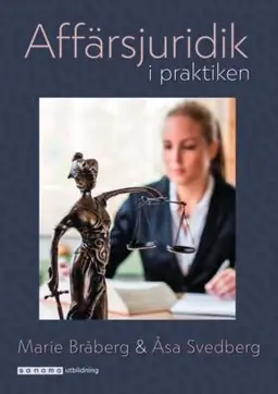 Affärsjuridik i praktiken - Begagnad bok